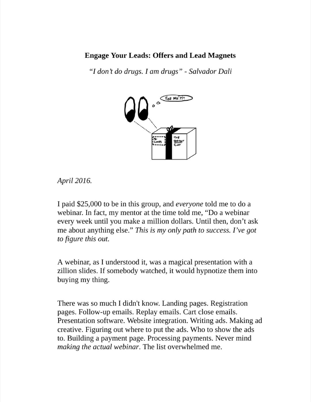 Engaged leads